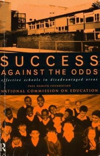 Success Against The Odds: Effective Schools in Disadvantaged Areas (Paperback)