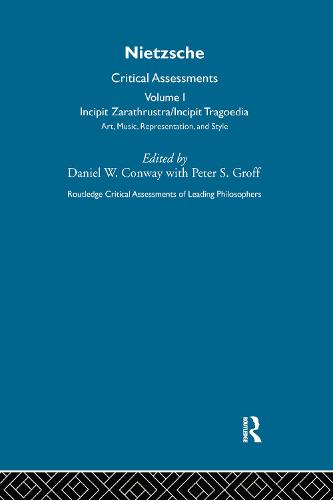 Nietzsche: Critical Assessments - Critical Assessments of Leading Philosophers (Hardback)