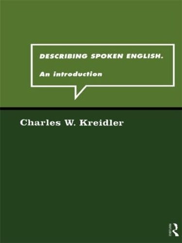 Describing Spoken English: An Introduction (Paperback)
