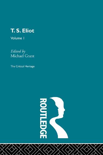 T.S. Eliot Volume I (Hardback)