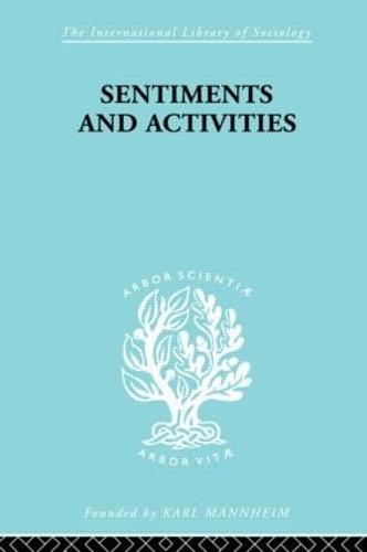 Sentiments and Activities (Hardback)