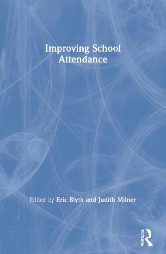Improving School Attendance (Paperback)