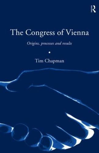 The Congress of Vienna 1814-1815 (Paperback)