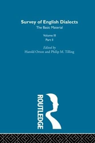 Survey Eng Dialects Vol3 Prt2 (Hardback)