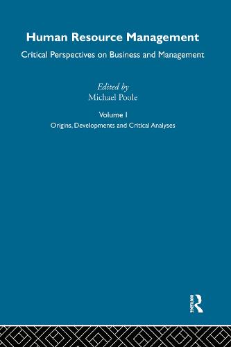 Human Resource Management: Critical Perspectives on Business and Management - Critical Perspectives on Business and Management (Hardback)