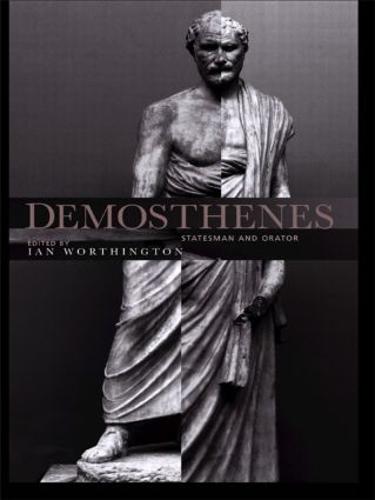 Cover Demosthenes: Statesman and Orator