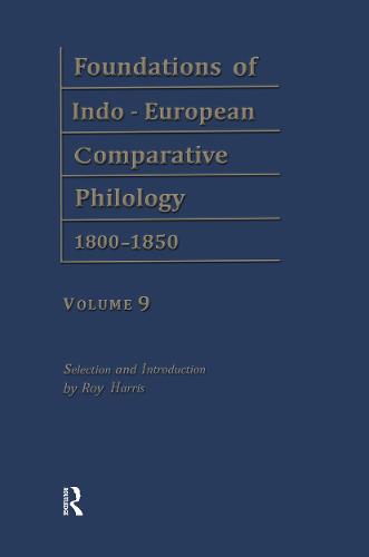 Foundations of Indo-European Comparative Philology, 1800-1850: Register Grimms Deuts Gram v. 9 (Hardback)