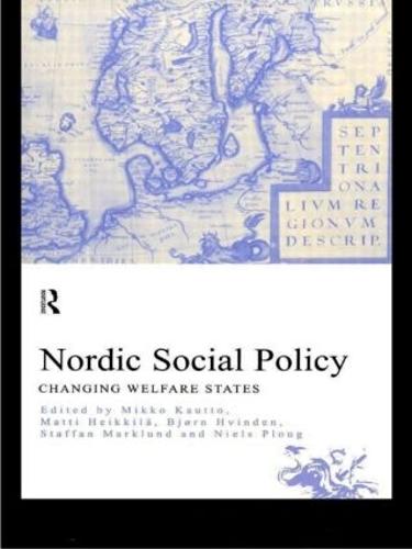 Cover Nordic Social Policy: Changing Welfare States