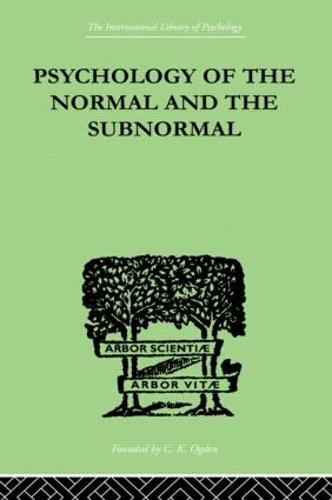 Psychology Of The Normal And The Subnormal (Hardback)