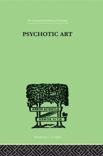 Psychotic Art (Hardback)