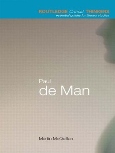 Cover Paul de Man - Routledge Critical Thinkers