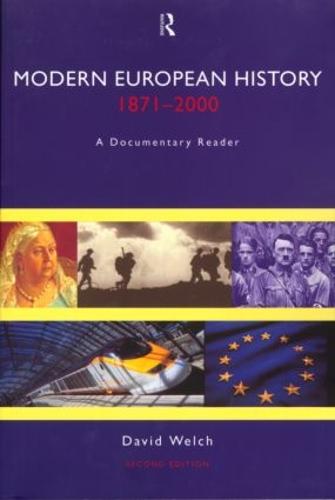 Modern European History, 1871-2000: A Documentary Reader (Paperback)