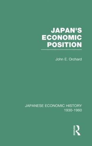 Japans Econ Position V 7 (Hardback)