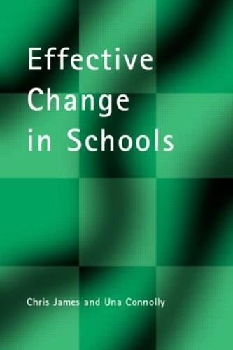 Effective Change in Schools - School Leadership (Paperback)