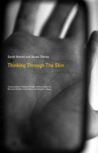 Thinking Through the Skin - Transformations (Paperback)