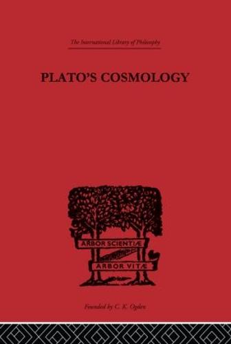 Plato's Cosmology: The Timaeus of Plato (Hardback)