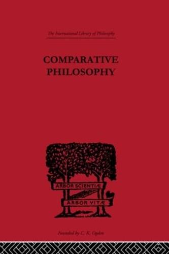 Comparative Philosophy (Hardback)