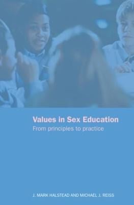 Values in Sex Education: From Principles to Practice (Paperback)