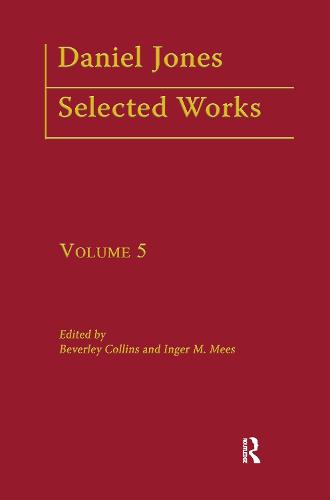 Daniel Jones, Selected Works: Volume V - Logos Studies in Language and Linguistics (Hardback)