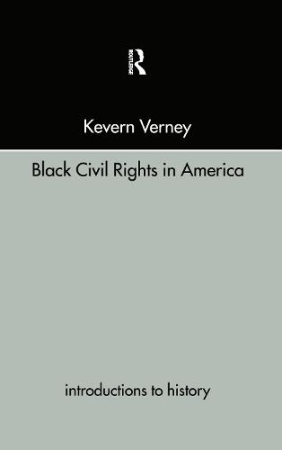 Black Civil Rights in America (Hardback)