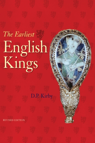 The Earliest English Kings (Paperback)