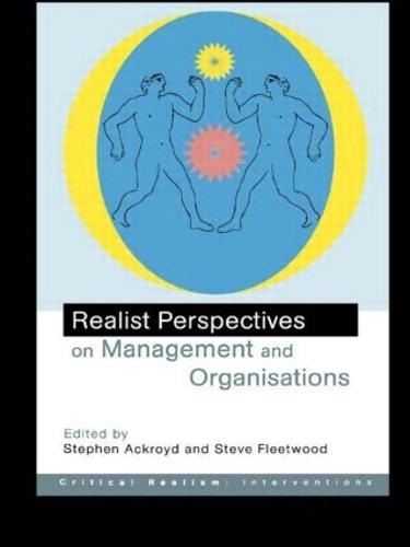 Realist Perspectives on Management and Organisations (Paperback)