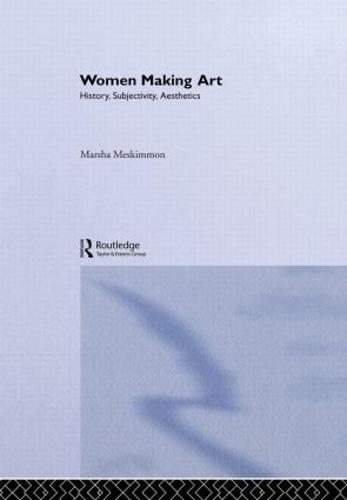 Cover Women Making Art: History, Subjectivity, Aesthetics