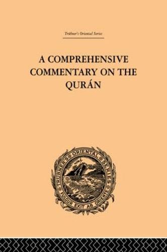 A Comprehensive Commentary on the Quran: Comprising Sale's Translation and Preliminary Discourse: Volume I (Hardback)
