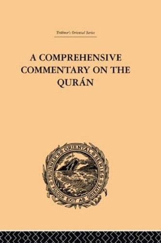 A Comprehensive Commentary on the Quran: Comprising Sale's Translation and Preliminary Discourse: Volume IV (Hardback)