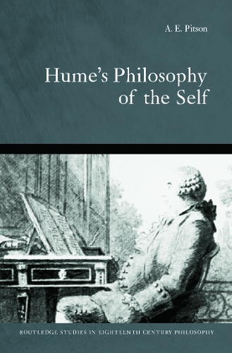 Hume's Philosophy Of The Self - Routledge Studies in Eighteenth-Century Philosophy (Hardback)