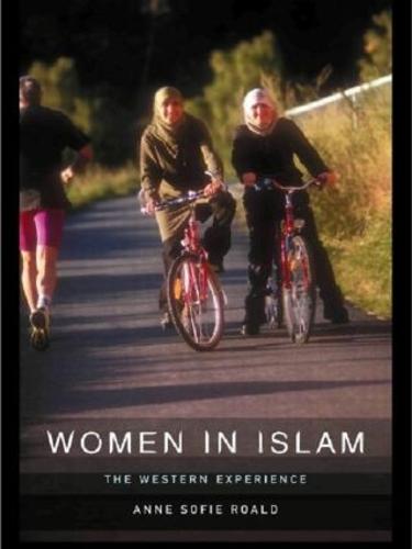 Women in Islam: The Western Experience (Paperback)
