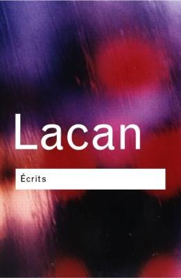 Ecrits: A Selection - Routledge Classics (Hardback)
