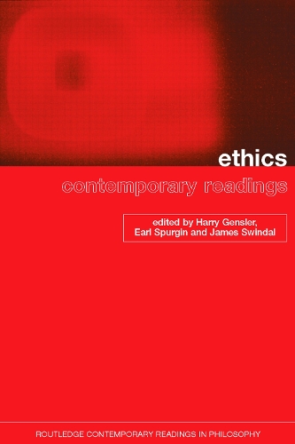 Ethics: Contemporary Readings - Routledge Contemporary Readings in Philosophy (Paperback)