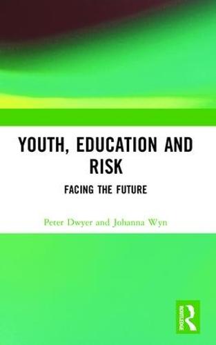 Cover Youth, Education and Risk: Facing the Future