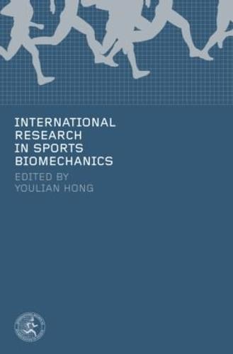 International Research in Sports Biomechanics (Hardback)