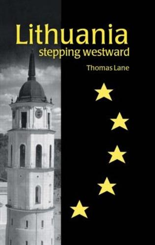 Cover Lithuania: Stepping Westward - Postcommunist States and Nations
