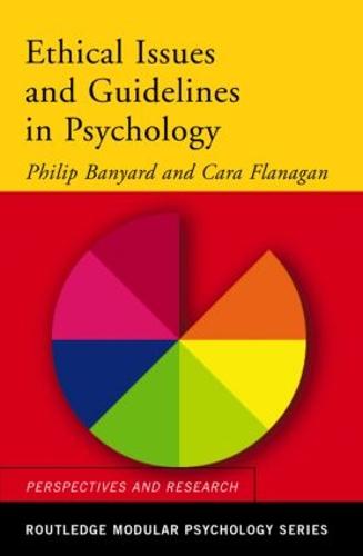 Ethical Issues and Guidelines in Psychology - Routledge Modular Psychology (Paperback)