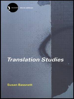 Translation Studies - New Accents (Paperback)