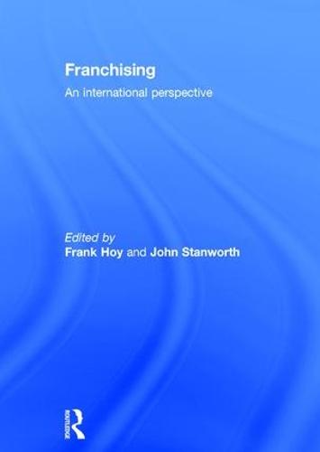 Franchising: An International Perspective (Hardback)
