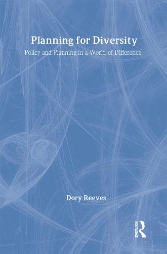 Planning for Diversity: Policy and Planning in a World of Difference - RTPI Library Series (Hardback)