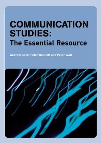 Communication Studies: The Essential Resource - Essentials (Paperback)