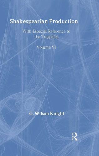 Shakespearian Production V 6 (Hardback)
