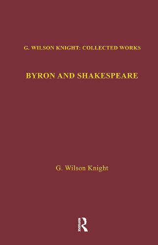 Byron & Shakespeare - Wils Kni (Hardback)