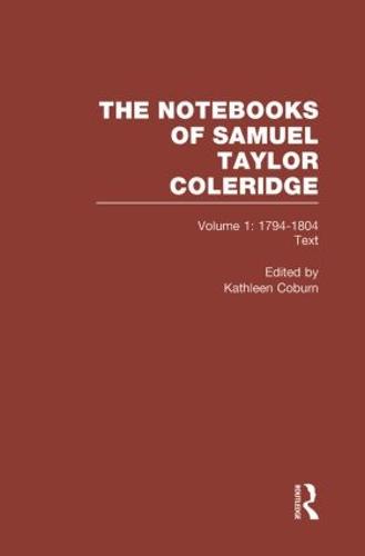 Coleridge Notebooks V1 Text (Hardback)