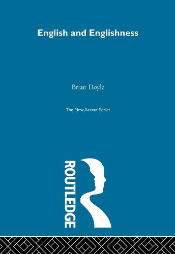 English and Englishness - New Accents (Hardback)