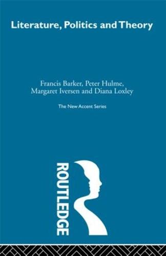Literature Politics & Theory (Hardback)