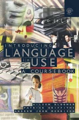 Introducing Language in Use (Paperback)