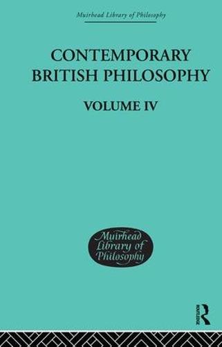 Contemporary British Philosophy: Personal Statements Fourth Series (Hardback)
