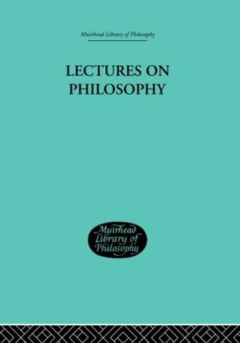 Lectures on Philosophy (Hardback)