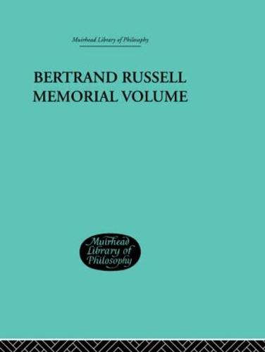 Bertrand Russell Memorial Volume (Hardback)
